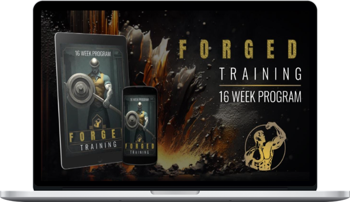 Forged Training – Forged 16 Week Program