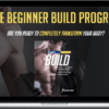 Jeremy Ethier – Beginner BUILD