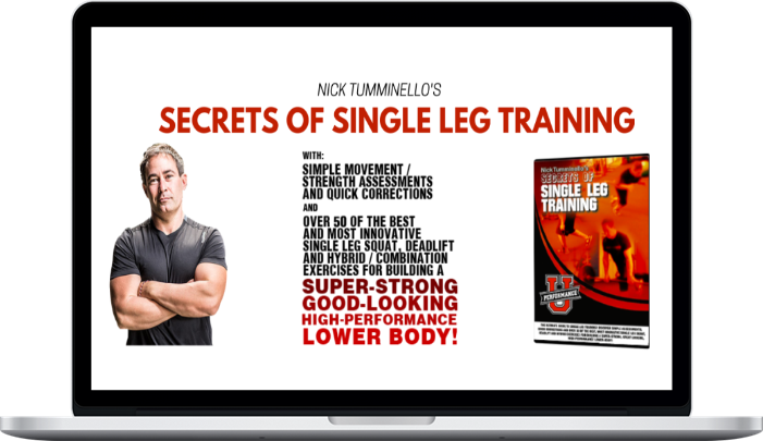 Nick Tumminello – Secrets of Single Leg Training