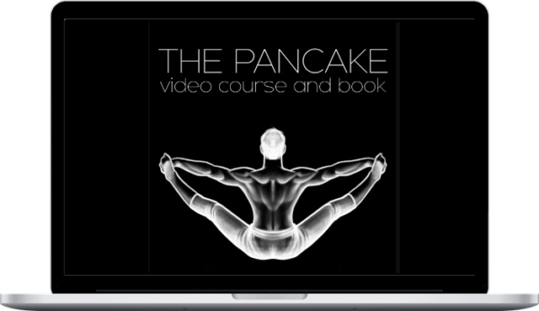 The Flexibility Guy – The Pancake Video Course