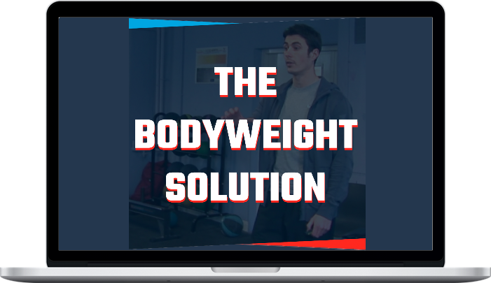 Danny Hague – The Bodyweight Solution