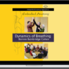 Bonnie Bainbridge Cohen – Embodied Anatomy and the Dynamics of Breathing