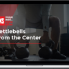 Functional Movement Systems – Kettlebells from the Center