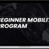 Vernon Griffith – Beginner Mobility Program