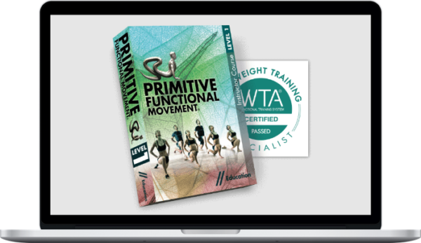 WTA Functional Training – Primitive Functional Movement Instructor Course Level 1