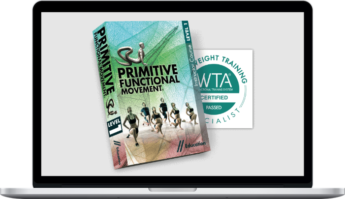 WTA Functional Training – Primitive Functional Movement Instructor Course Level 1