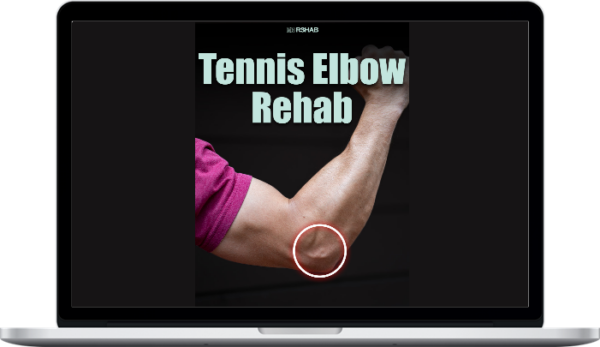 E3 Rehab – Tennis Elbow