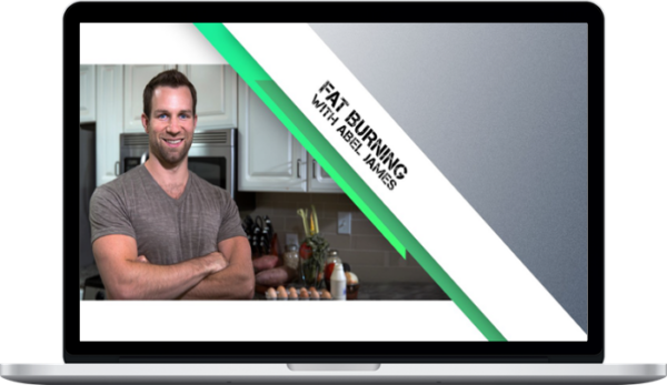 Abel James – Fat Burning Tips