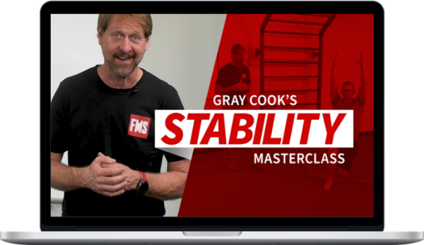 Gray Cook – Movement Masterclass: Stability
