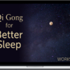 Lee Holden – Qi Gong for Better Sleep Workshop