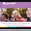 Burrell Education – 3rd Age Woman Certification