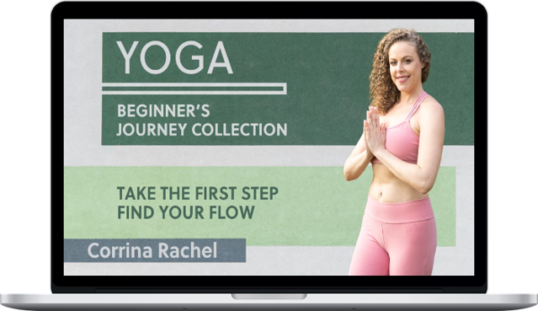 Corrina Rachel – Yoga Beginners Journey