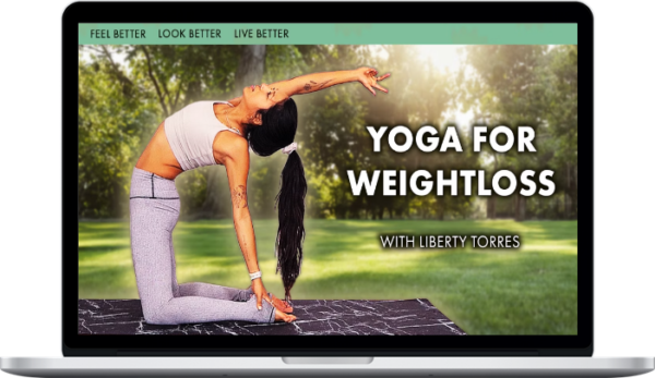 Liberty Torres – Yoga for Weight Loss: 6- Day Challenge