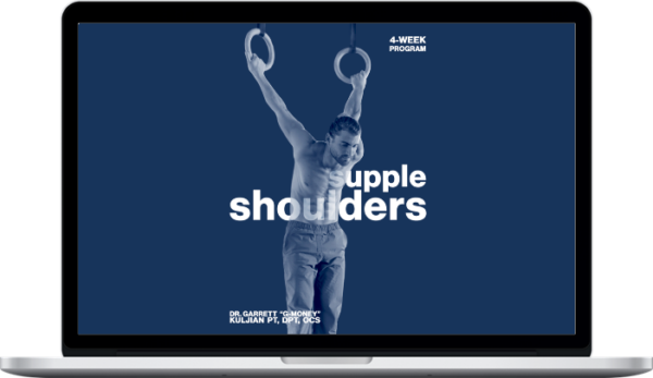 Garrett Kuljian – 4-Week Supple Shoulders Mobility Program