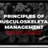 Michael Mash – Principles of Musculoskeletal Management