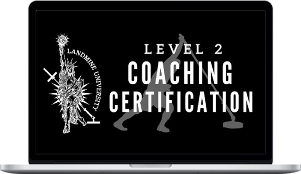Landmine University – Landmine University Level 2 Coaching Certification