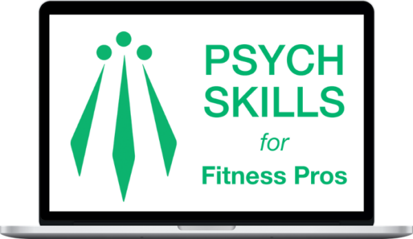 Lisa Lewis – Psych Skills for Fit Pros: Volume 1