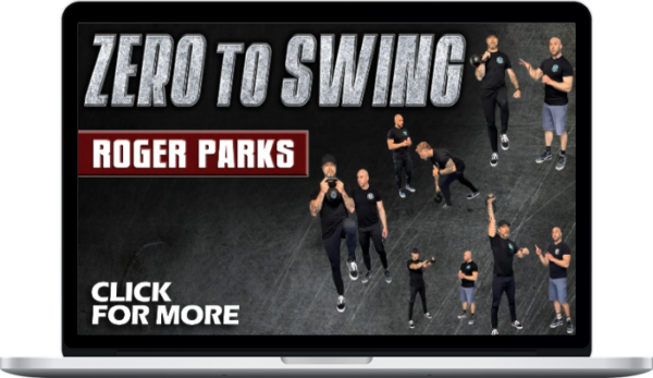 Roger Parks – Zero To Swing
