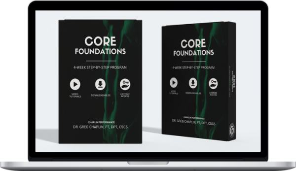 Greg Chaplin – Core Foundations