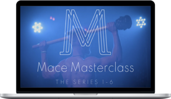 Harbert Egberts – Mace Masterclass Series 1-6