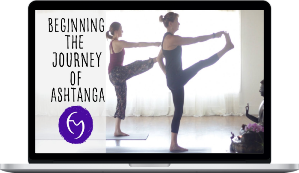 Diana Christensen – Beginning The Journey Of Ashtanga: Tutorials and Practices For Beginners