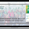 Erika Flint – Reprogram Your Weight Training for Hypnotists