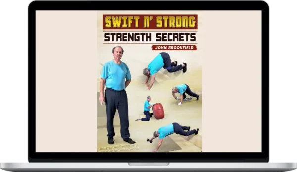 John Brookfield – Swift n' Strong: Strength Secrets