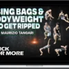 Maurizio Tangari – Using Bags and Body Weight To Get Ripped