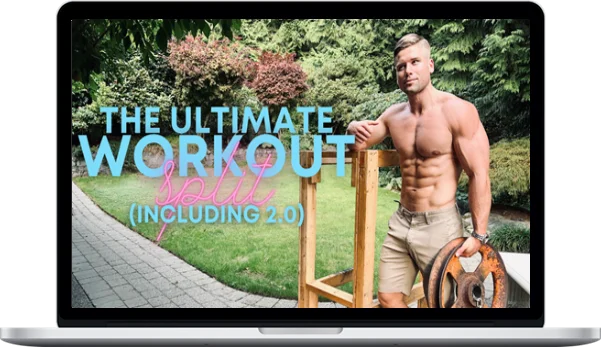 Sober Fitness – The Ultimate Workout Split (Including 2.0)