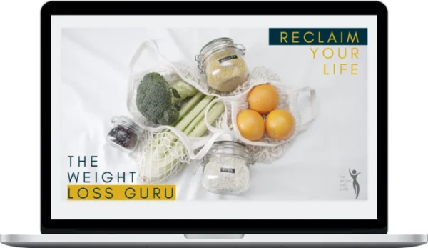 The Weight Loss Guru – RECLAIM Your Life