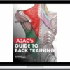 Alexander J.A Cortes – AJACs Guide To Back Training