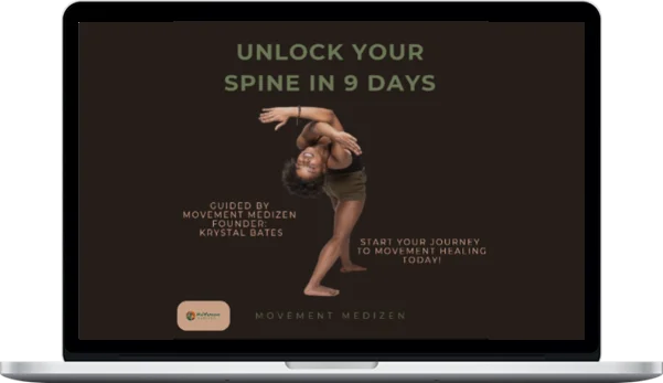 Movement MediZen – Unlock Your Spine in 9 Days - Spine Mobility Program