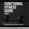 Scott Herstik – 28 Day Functional Fitness Guide