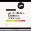 Alex Effer – The Resilient Roadmap To Exercise Selection