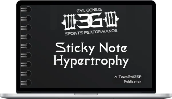 Evil Genius – Sticky Note Hypertrophy