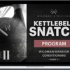 Wildman Athletica – Kettlebell Snatch Program