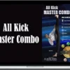 Elastic Steel – All Kick Master Combo